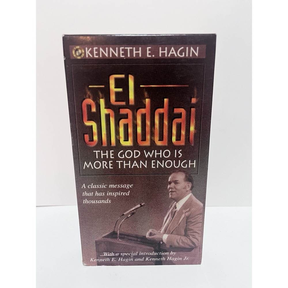 El Shaddai The God Who Is More Than Enough VHS Kenneth E Hagin 1997 Sermon